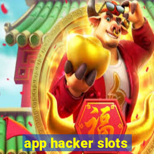 app hacker slots